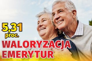 Najnowsza waloryzacja emerytur! Jakie podwyżki 