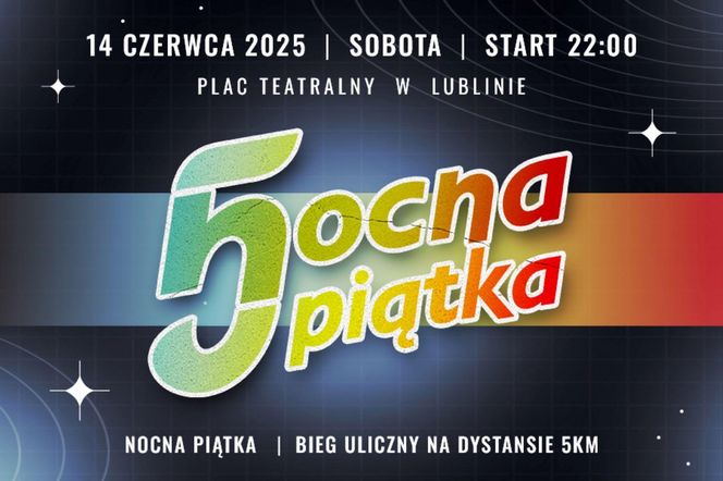 Plakat zapowiadający bieg Nocna Piątka