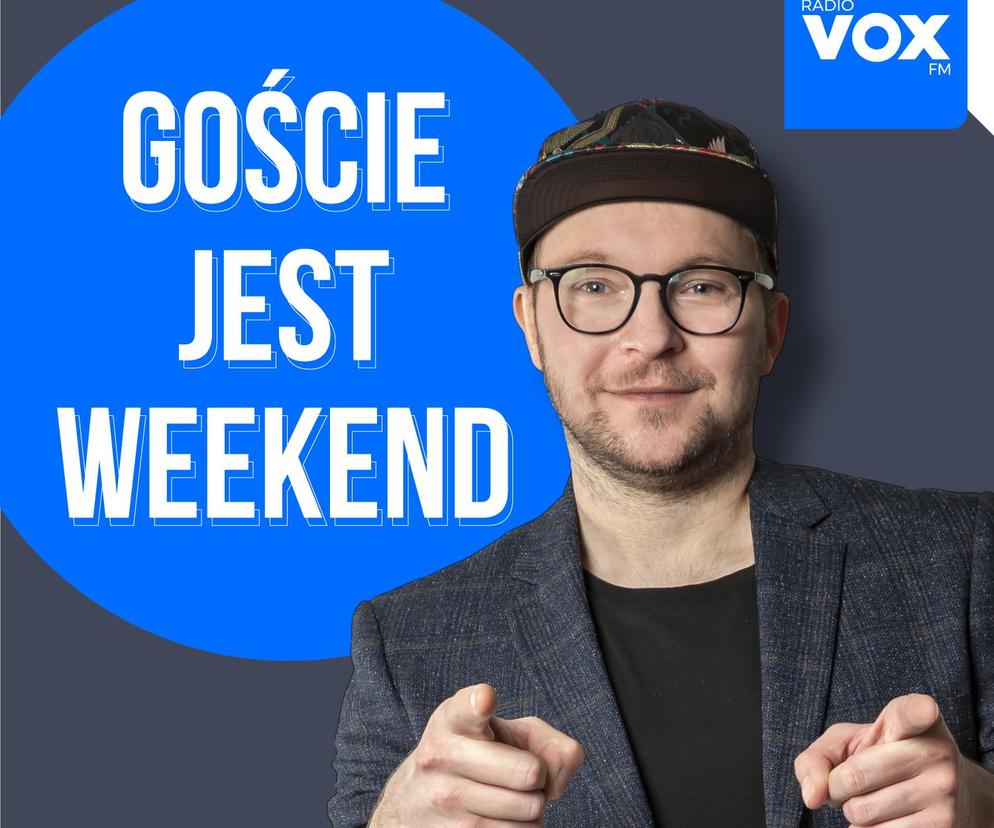 Goście Jest Weekend