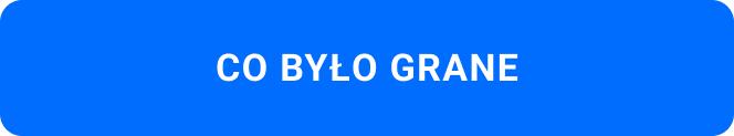 Co było grane
